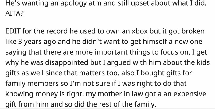 The 33-year-old man wants his wife to apologize for the 