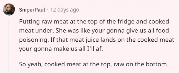 17. Anywhere in the house is acceptable as long as you clean it up afterward.