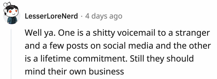 It's uncalled for to leave nasty voicemails to someone you have never met, but it is easier to shake your fist and loudly complain than to do something about it yourself.