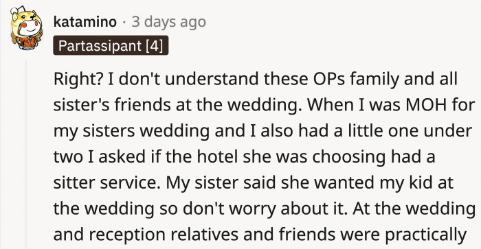 A Redditor discussed a situation when she was the maid of honor at a wedding but also had a baby to take care of.