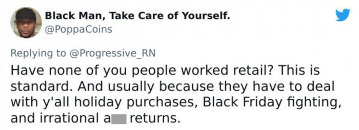 Do you see how common this is in the retail industry?