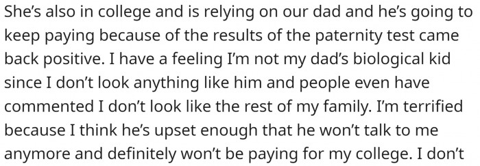 But OP is afraid because he doesn't look like his father...