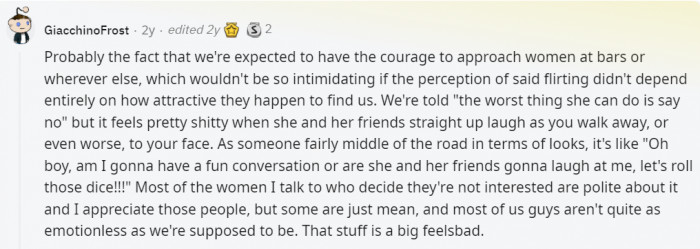 27. It honestly hits men's confidence really hard
