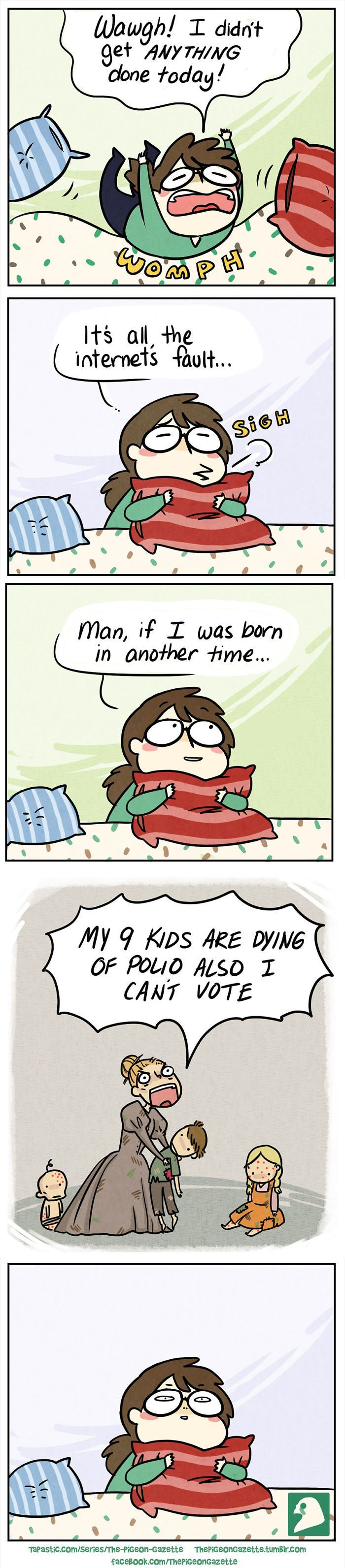 9. First world problems...