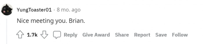 #6 It was nice knowing you.