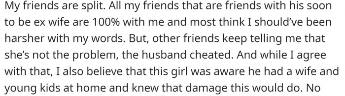 All friends believe that OP is right