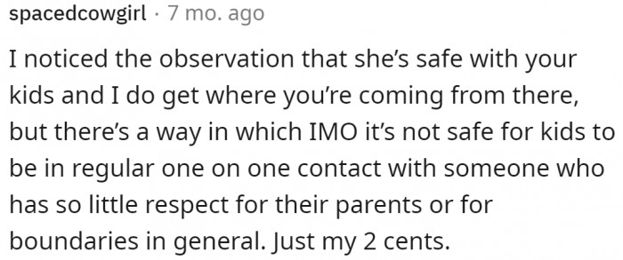 Some Redditors don't trust the mother-in-law when it comes to taking care of the kids. Who knows what she'll place inside the little ones' minds?