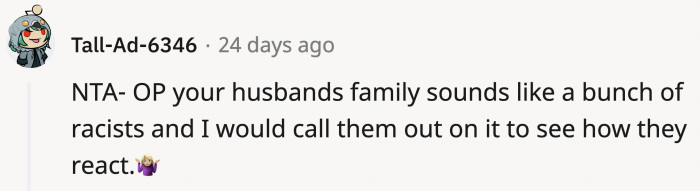 OP can blow everything up and say the silent part out loud and see how quickly they deny it.