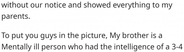 That sneaky little cousin just hates OP internally and pretends to be a good friend or cousin.