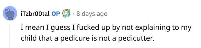 It was for not explaining that no one was actually there to saw off her toes