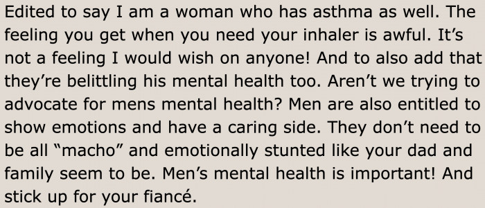 Every man is different. But the toxic men in the original poster's family refuse to see that.