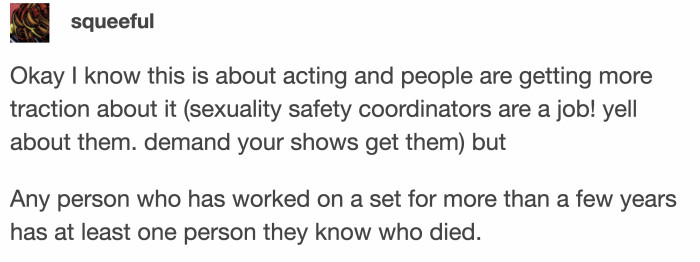 A Tumblr user commented on the post and narrated the things people usually don't know about staff experiences when they work on sets