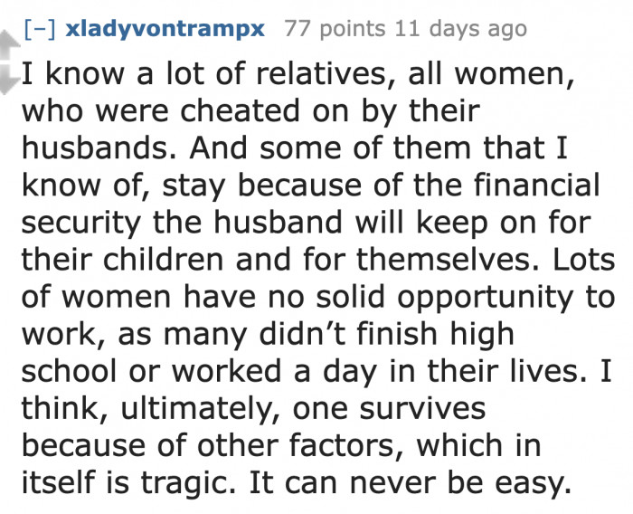 Women who feel they have no choice stay in the relationship.