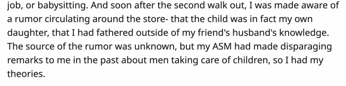Rumors started circulating around the workplace that OP’s niece was, in fact, her actual daughter, and there was suspicion that it was the ASM behind it