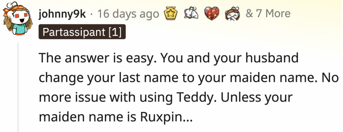 Naming your child after a stuffed bear is arguably better than naming them after a serial killer.