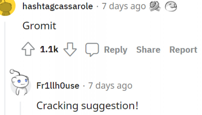 5. Include Gromit in that list as well