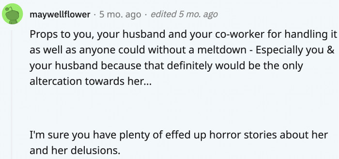 OP is clearly surrounded by the right kind of people, and it’s good to see that they were on her side