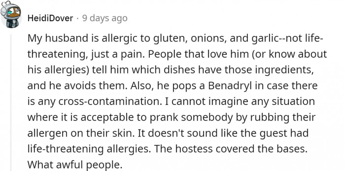 Awful people. Why would you want to have them over?