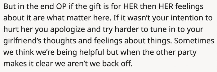 OP should have respected the girlfriend's wishes.