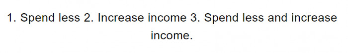 15. People have three options when they need extra money.