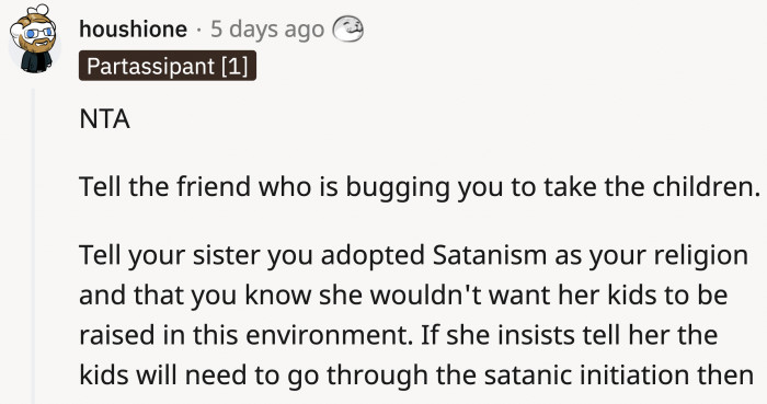 This is a potential way out for OP if the harassing phone calls don't stop.