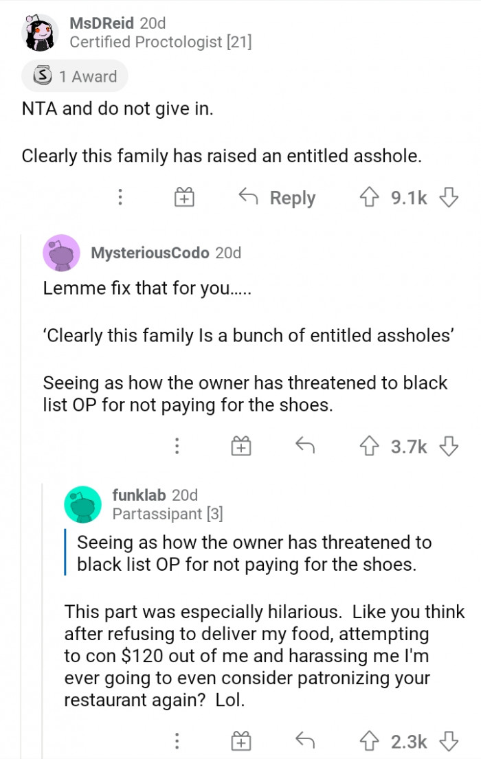 #1 The owner's family is clearly entitled.