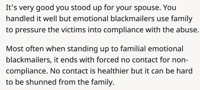 OP should stay the course and refuse to relent to their demands despite being ostracized.