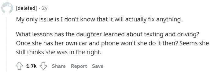 At least she will be more responsible when she grows up and gets a car.