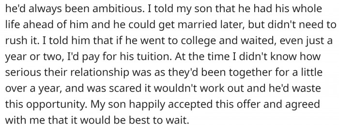 The son accepted the offer because he genuinely wanted to study further and become a successful person.