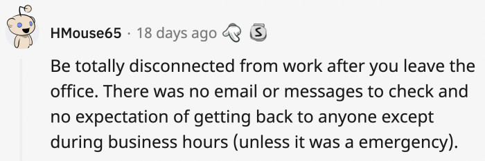 11. No notifications from work the moment you clock out.