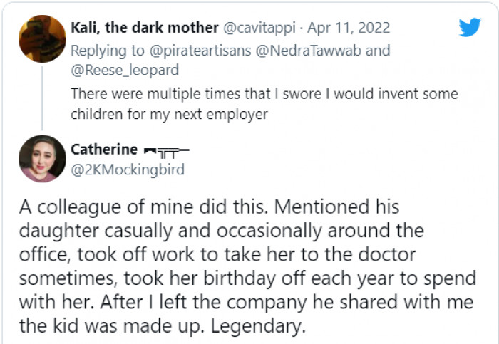 10. Just make up kids. It works