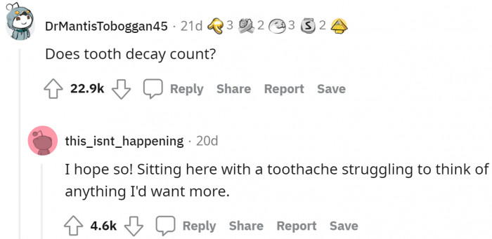 Toothaches are something we all could unanimously agree on.