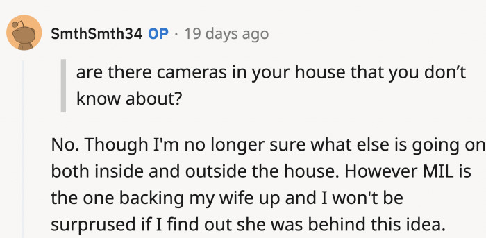 OP Wasn’t Sure, Though, and Seemed to Think That If There Were, His Mother-in-Law Would Have Been the One to Push the Idea