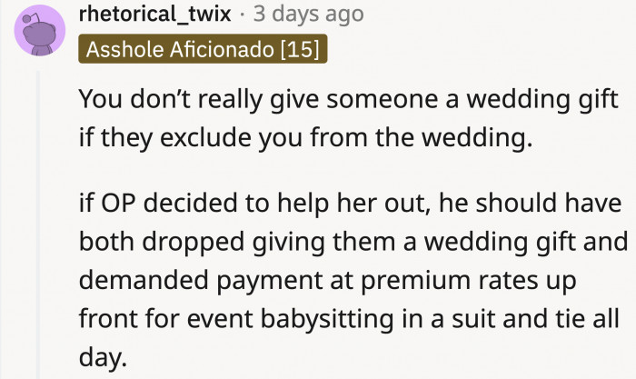 It could be that OP’s sister was being entitled.