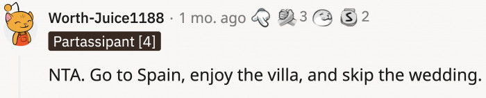 OP should just treat this as a well-deserved grand vacation for her and her husband...