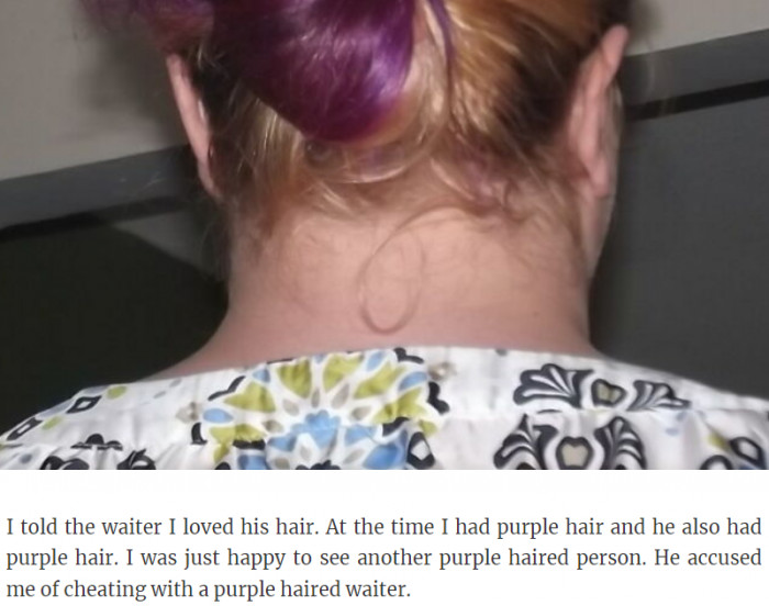 15. Being accused of cheating with a purple-haired person.