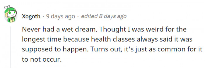 19. Maybe you're just getting enough happy, sexy time?