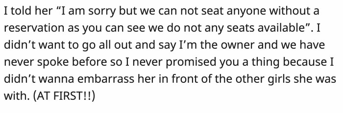 OP was cordial in denying them a table