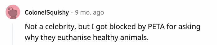 Instead of getting blocked by a celebrity, a Redditor got barked— we mean blocked— by PETA