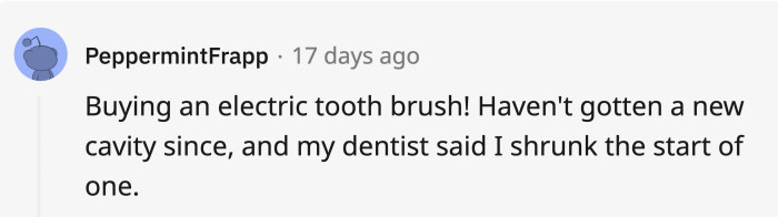 Now you can turn your frown upside down and walk away smiling from the dentist.