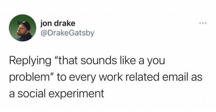 10. So Loving the Reply.