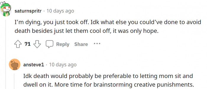 7. Will Mom cool off or use the time to think of an appropriate punishment?