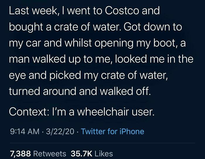 11. Evil people will take advantages of the disabled.