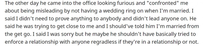 Now, Morgan is angry and accuses OP of misleading him by not wearing a wedding ring.