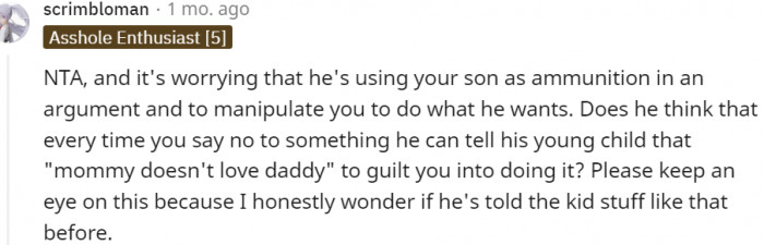 12. He's using your son as an ammunition in argument