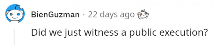 It does look like one.