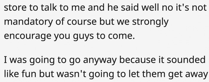 attend a mandatory company event...