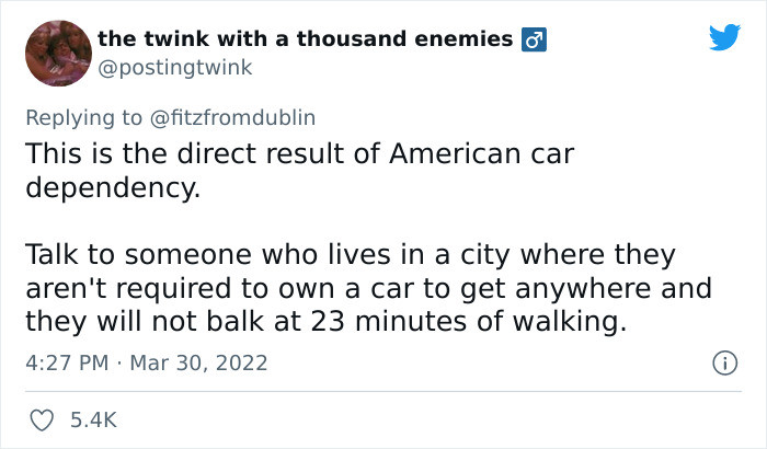 True—people who think that 23 minutes isn't walking distance just depends too much on cars.