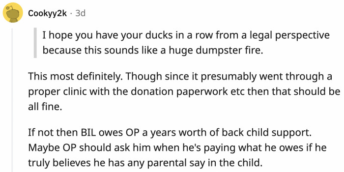 People are worried if OP has the legal paperwork to deal with potential problems in the future