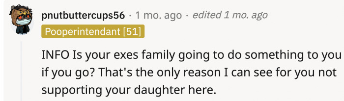 This Redditor is asking for more information before passing judgment.